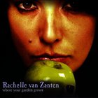 Rachelle van Zanten - Where Your Garden Grows