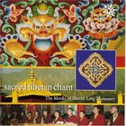Tibet - Sherab Ling Monks - Sacred Tibetan Chant