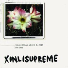Xinlisupreme - Tomorrow Never Comes