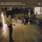 Shannon Mcnally - North American Ghost Music