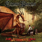 Cross Borns - A Fiú És A Sárkány / The Boy And The Dragon CD1