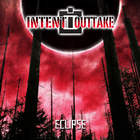Intent:outtake - Eclipse