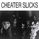 Cheater Slicks - On Your Knees (Reissued 2016)