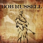 Bob Russell - Running Crazy