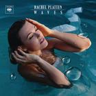 Rachel Platten - Waves (Deluxe Edition)