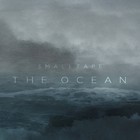 Smalltape - The Ocean