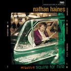 Nathan Haines - Squire For Hire