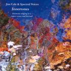 Jim Cole - Innertones (With Spectral Voices)