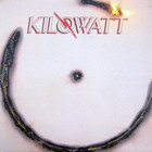 Kilowatt - Kilowatt (Vinyl)