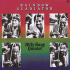 Billy Bang Quintet - Rainbow Gladiator (Vinyl)