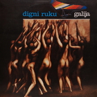 Galija - Digni Ruku (Vinyl)