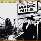 Ed Kuepper - This Is The Magic Mile CD1