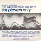 Leroy Jenkins - For Players Only (With The Jazz Composer's Orchestra) (Vinyl)