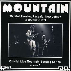Official Live Mountain Bootleg Series Vol. 6: Capitol Theater, Passaic, New Jersey, 1974