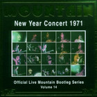 Mountain - Official Live Mountain Bootleg Series Vol. 14: New Year Concert 1971 CD1