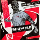 Theatre of Hate - Westworld
