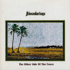 Abecedarians - The Other Side Of The Fence