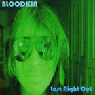 Bloodkin - Last Night Out