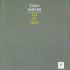 Evan Parker - Six Of One (Vinyl)