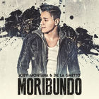 Joey Montana - Moribundo (Feat. De La Ghetto) (CDS)