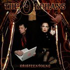 Kristeen Young - The Orphans
