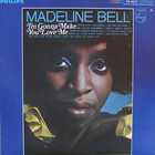 Madeline Bell - I'm Gonna Make You Love Me (Vinyl)