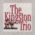The Kingston Trio - The Guard Years CD10