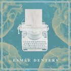 Esmée Denters - These Days (EP)