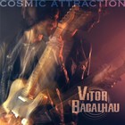 Vitor Bacalhau - Cosmic Attraction