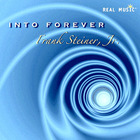 Frank Steiner Jr. - Into Forever