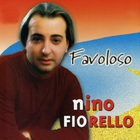 Nino Fiorello - Favoloso