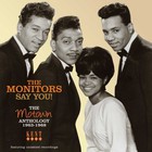 The Monitors - Say You! - The Motown Anthology 1963-1968