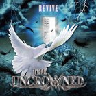 The Uncrowned - Revive