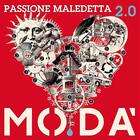 Moda - Passione Maledetta 2.0 CD1