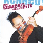 Nigel Kennedy - Nigel Kennedy's Greatest Hits