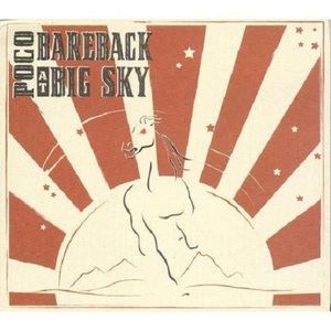 Bareback At Big Sky (Live)