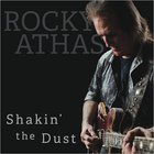Rocky Athas - Shakin' The Dust