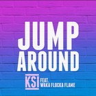 Ksi - Jump Around (Feat. Waka Flocka Flame)