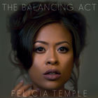 Felicia Temple - The Balancing Act (EP)