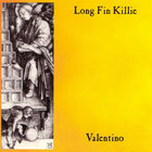 Long Fin Killie - Valentino