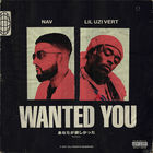 Wanted You (Feat. Lil Uzi Vert) (CDS)