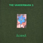 Vandermark 5 - Alchemia CD1