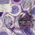 Butterfly Child - Soft Explosives
