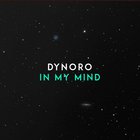 Dynoro - In My Mind (CDS)