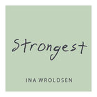 Ina Wroldsen - Strongest (CDS)