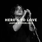 Jasper Steverlinck - Here's To Love (CDS)