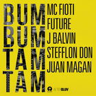 MC Fioti - Bum Bum Tam Tam (With Future, J Balvin, Stefflon Don & Juan Magan) (CDS)