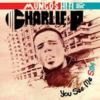 Mungo's Hi Fi - You See Me Star (Feat. Charlie P)