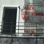 Musica Elettronica Viva - Mev 40 CD1
