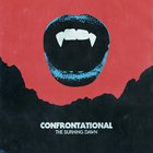 Confrontational - The Burning Dawn